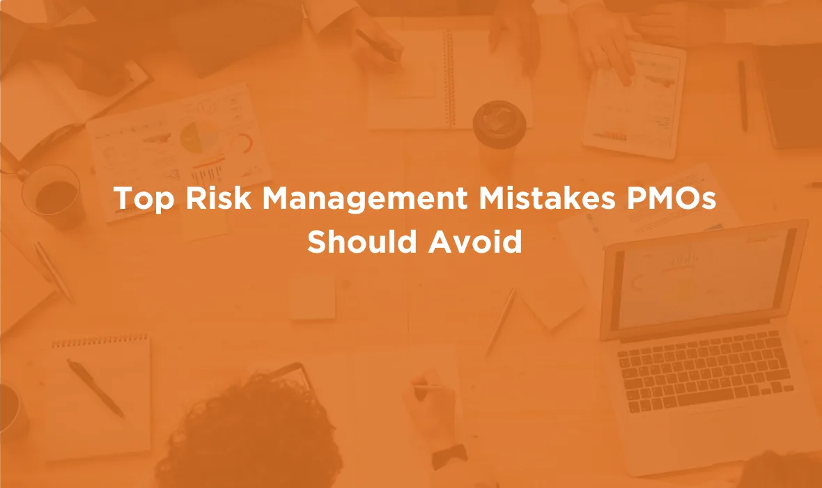 Top Risk management mistakes for PMOs