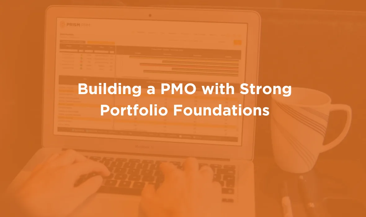 Building a PMO with Strong Portfolio Foundations