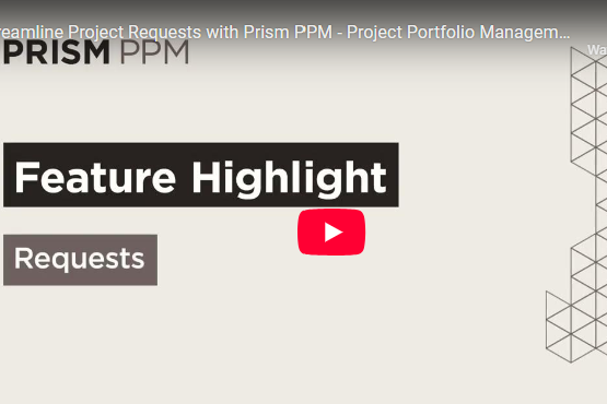Project Requests with Prism PPM